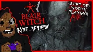 Is BLAIR WITCH Worth Playing? ...Kinda. | GAME REVIEW