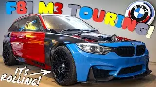 F81 M3 Touring IS ROLLING! | Is The Hard Work PAYING OFF?