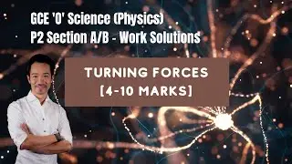Turning Forces, GCE O Science (Physics) Paper 2/Section B Work Solutions