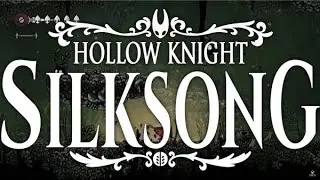 Hollow Knight: Silksong - Official Trailer 2022!