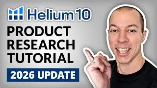 How To Do Amazon FBA Product Research Using Helium 10 | FULL TUTORIAL 2026!