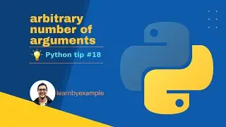 Python tip 18: arbitrary number of arguments