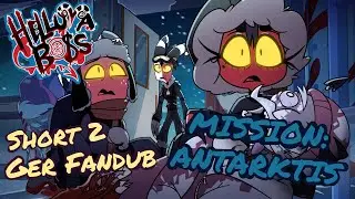 Helluva Boss - Short 2 | Mission: Antarktis [German Fandub]