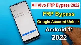 New Method / All Vivo FRP Unlock Android 11.12/All Vivo Google Account Bypass [Final Method] 