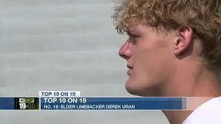 Top 19 on 19: No. 18 Elder LB Derek Uran
