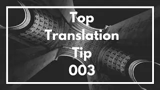 A level Spanish - Top translation tip 003 - English to Spanish