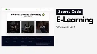 Source Code Aplikasi E-Learning Berbasis Web Menggunakan CodeIgniter 3 & MySQL