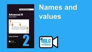 Advanced R: Names and values (advr07 2)