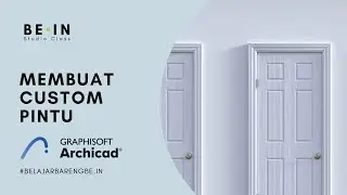 TUTORIAL ARCHICAD - Tips membuat custom pintu di Archicad (Bahasa)