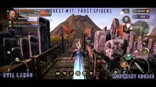 WARRIOR | EVIL LANDS | MONUMENT SHORES | QUEST #17: 15 FROST SPIDERS