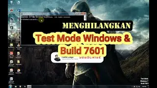 How to Remove Test Mode Windows 7 Build 7601