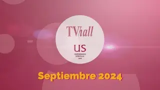 TV Hall Universidad de Sevilla - Septiembre 2024