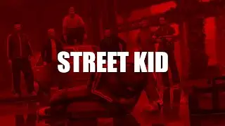 STREET KID