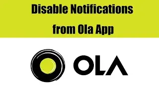 How to Disable Notifications from Ola App?