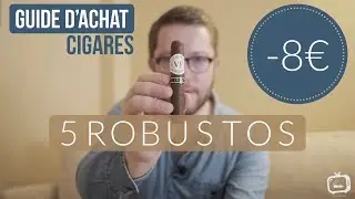 5 Robustos à moins de 8 euros 🔥