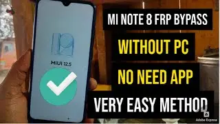 Mi Note 8 FRP Bypass 12 5 Without PC 2024 - MIUI 12.5.1 FRP Remove - FRP Lock Removal (Secret Trick)