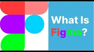 What is Figma?| Figma tutorial for beginners