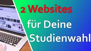 2 Websites für die richtige Studienwahl