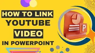 How to Link YouTube Video in PowerPoint