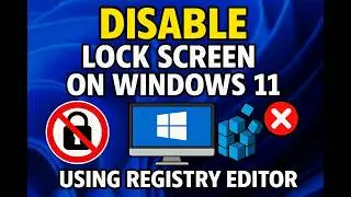 How to Disable Lock screen on Windows 11 using Registry Editor | GearUpWindows Tutorial