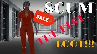 Scum 0.9 The best loot in november 2023