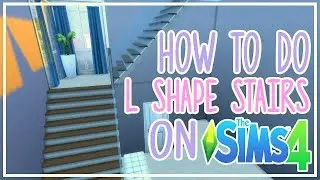The Sims 4 - How to do L SHAPED Stairs