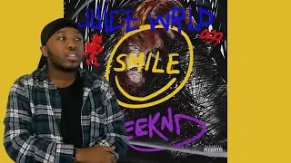 JUICE WRLD - SMILE FEAT THE WEEKND REACTION