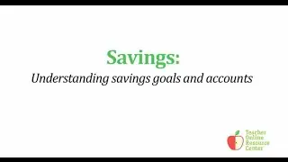Teachers Online Resource: Savings