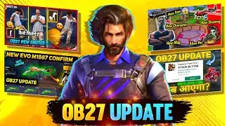 Ob27 New Update Free Fire | Free Fire Ob27 Update Kab Aayega | Free Fire Ob 27 Update Full Details
