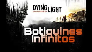 Dying Light Botiquines Infinitos