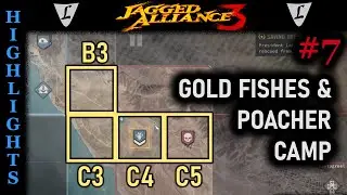 JA3 - HIGHLIGHTS || Gold Fishes & Poacher Camp || Sector B3, C3, C4 & C5