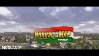 Euro Truck Simulator 2 hungary map Hotbolondok ujra  uton!