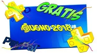 COME AVERE PS PLUS GRATIS [GIUGNO 2018]