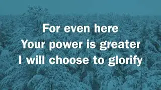 Even Here ~ Rebekah Dawn ~ lyric video