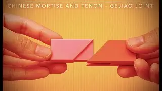 My journey to 3D print all Traditional Chinese Mortise & Tenon Joints 榫卯 - EP1格角榫 (Ge Jiao Sun)