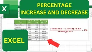 How to calculate PERCENTAGE INCREASE and DECREASE in Excel