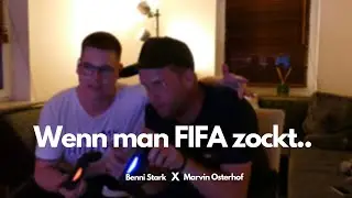 Wenn man FIFA 20 zockt...  - Benni Stark X Marvin Osterhof