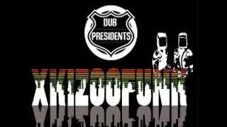 Xkizoofunk presenta Dub Presidents (2004) - Full album