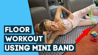 Floor Workout for Lower Body Using Mini Band l Get Stronger Butt and Hips in 10 Minutes l PLT Active