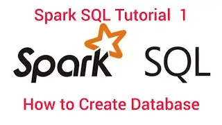 Spark SQL Tutorial 1 : Spark SQL Database Creation , Delta Lake SQL Tutorial 
