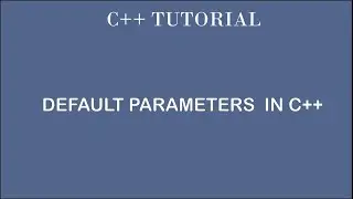 Default Parameters in C++ Programming | By Professor Pankaj Gupta | BIIT