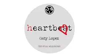 Gaty Lopez - The Real Wild House