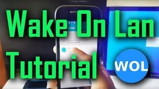 Wake On Lan - Android App Tutorial