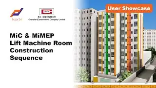 Chevalier (Civil Engineering) Ltd - MiC & MiMEP Lift Machine Room Construction Sequence