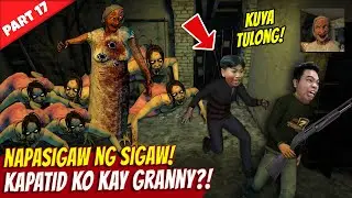 Pinagtripan ko Kapatid ko Takot na Takot! - Granny Horror Multiplayer Part 17