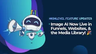 Image AI Now Live in Funnels, Websites, & the Media Library! 🎉