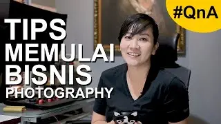 Tips Memulai Bisnis Photography | 