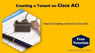 Basics of Creating Tenants on Cisco ACI