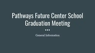 Graduation Meeting Video