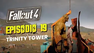 Fallout 4 con Mods 2024: ¡Limpieza de Trinity Tower Radio en 2K! - Episodio 19